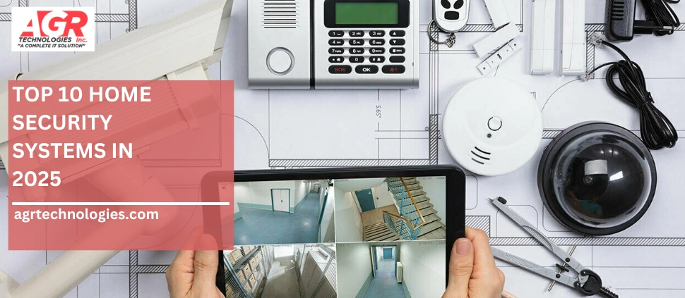 top 10 home security systems 2025